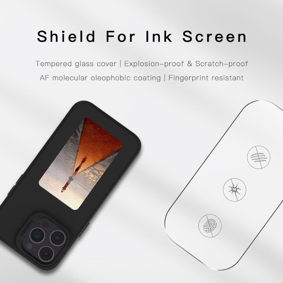 Shield For Ink Screen, covered by tempered glass